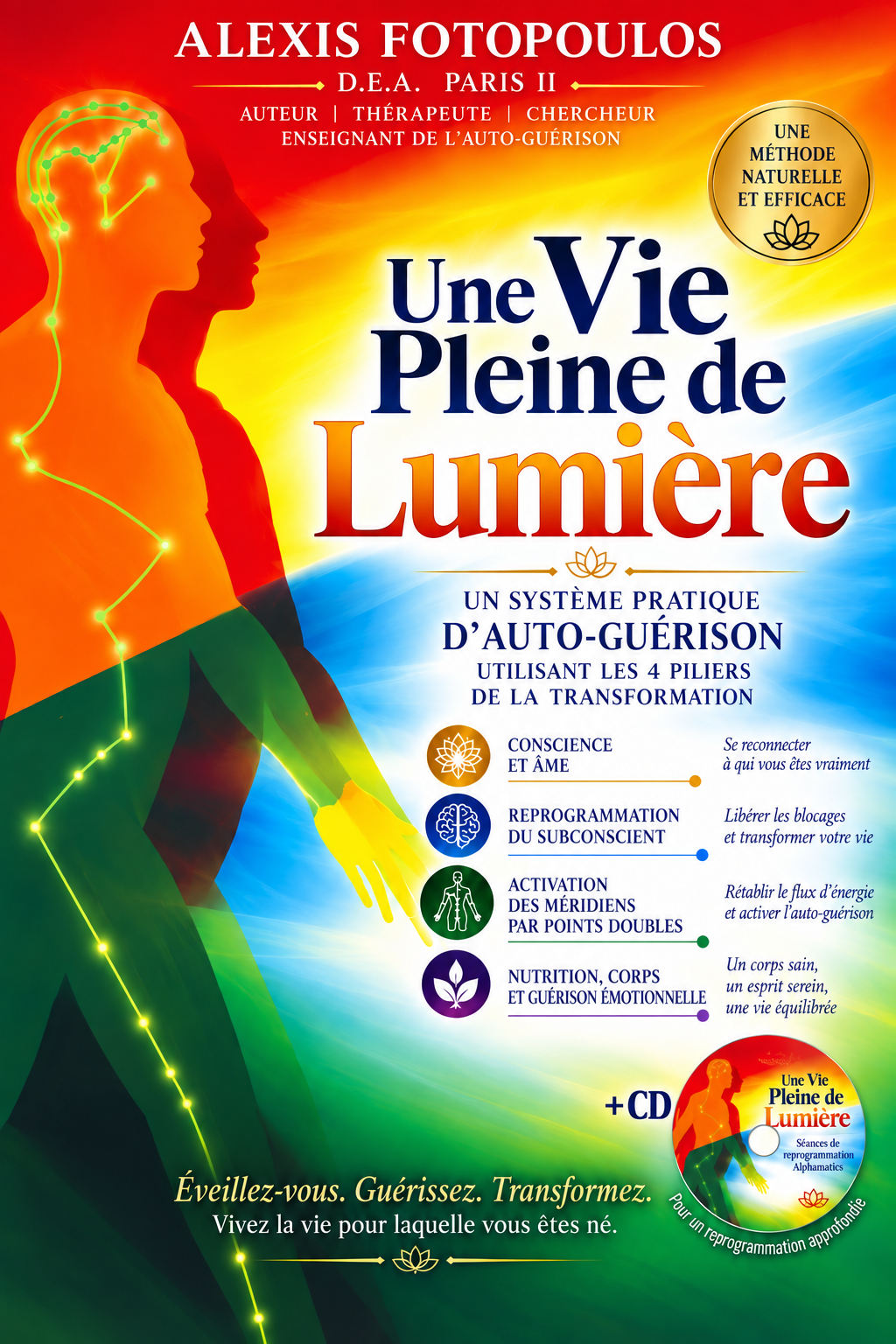 Une Vie Pleine de Lumière